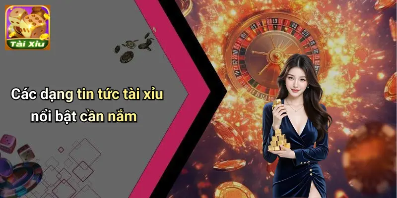 Tin Tức Tài Xỉu