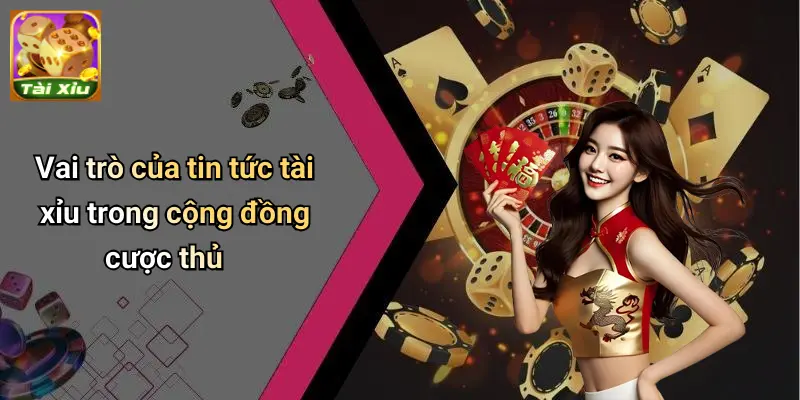 Tin Tức Tài Xỉu