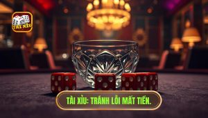 Những lỗi phổ biến khiến người chơi mất tiền tại Tài Xỉu và cách khắc phục